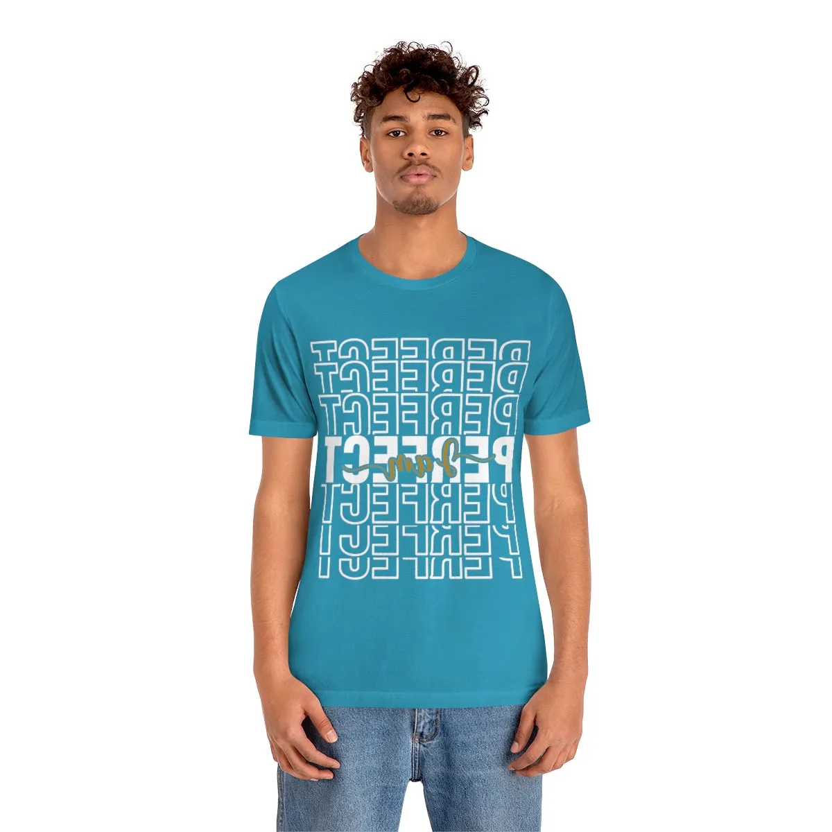Affirmation Feminist Pro Choice T-Shirt Unisex Size, I am Perfect Shava