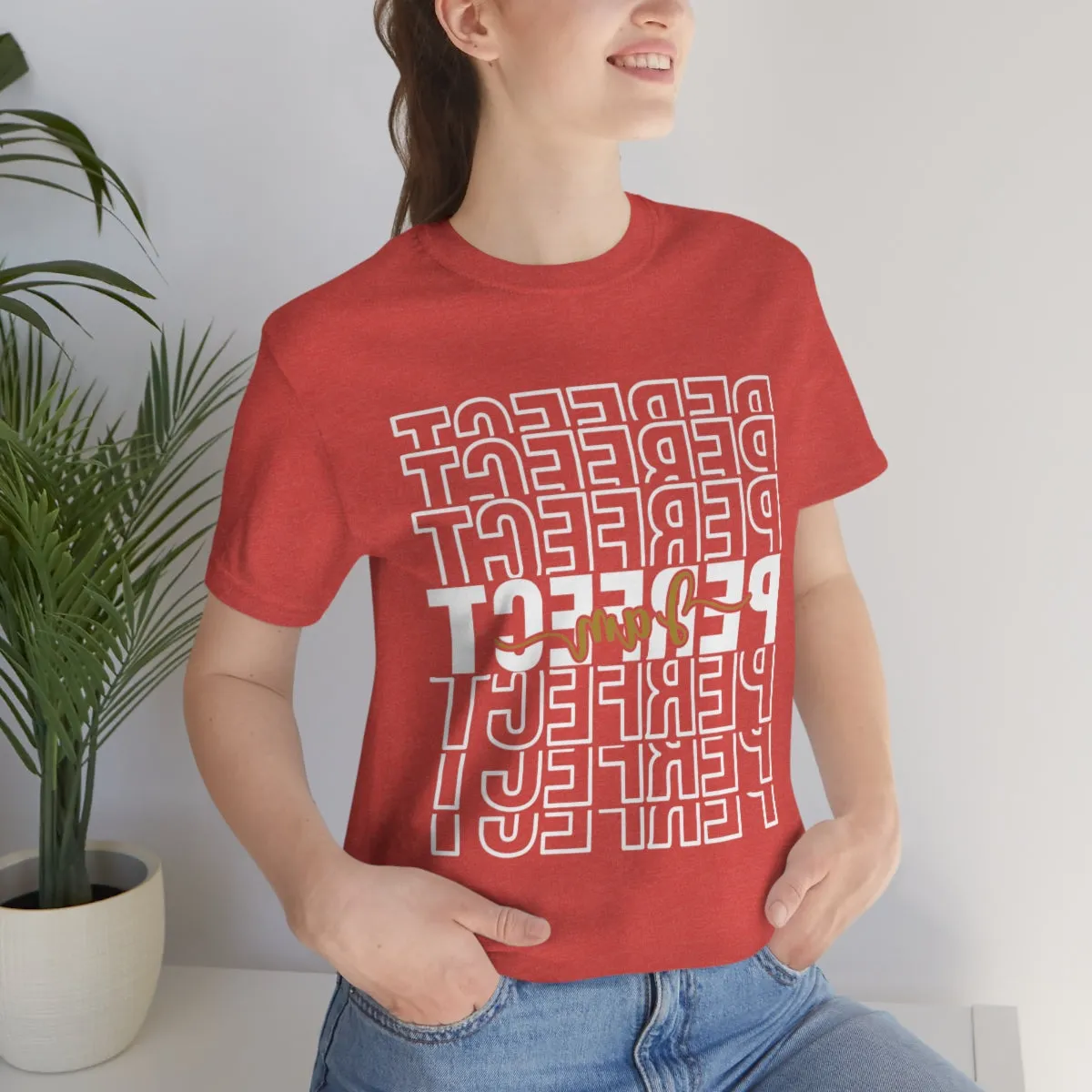 Affirmation Feminist Pro Choice T-Shirt Unisex Size, I am Perfect Shava
