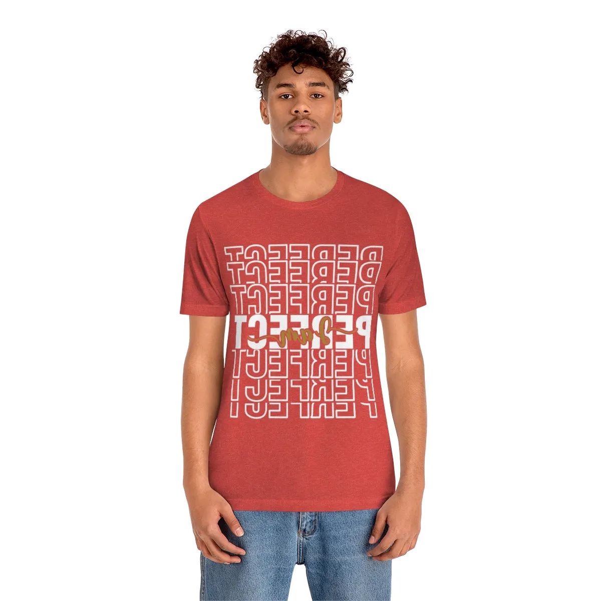 Affirmation Feminist Pro Choice T-Shirt Unisex Size, I am Perfect Shava