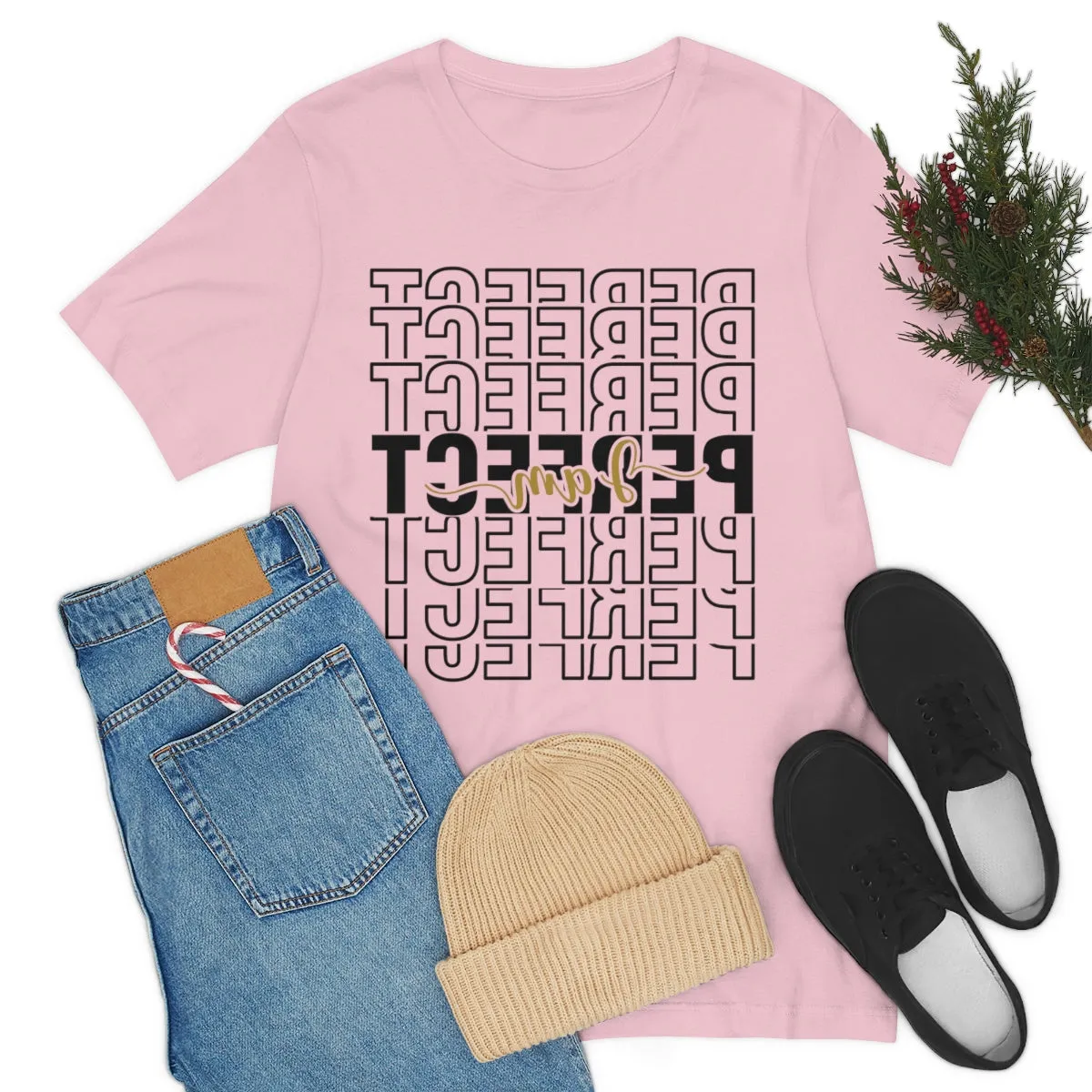 Affirmation Feminist Pro Choice T-Shirt Unisex Size, I am Perfect Shava