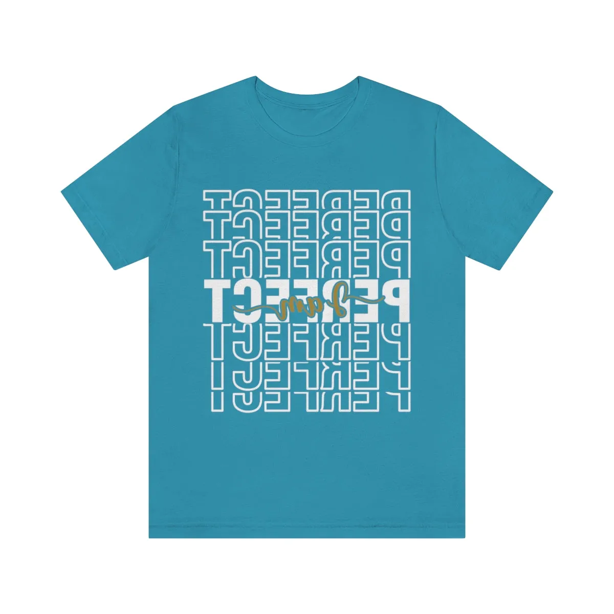 Affirmation Feminist Pro Choice T-Shirt Unisex Size, I am Perfect Shava