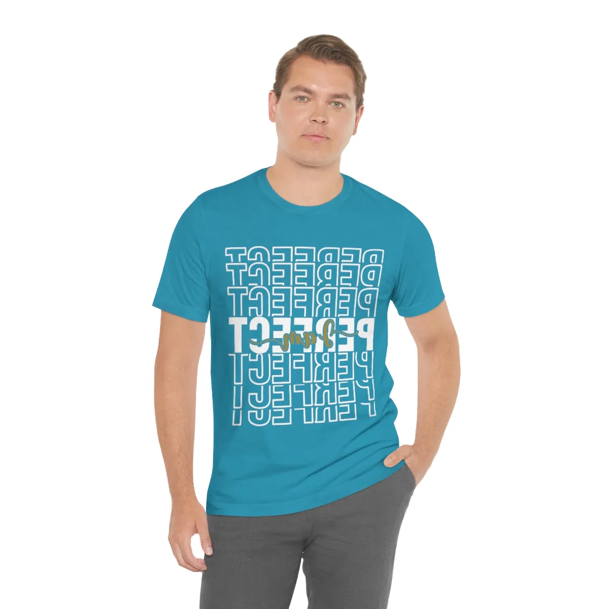 Affirmation Feminist Pro Choice T-Shirt Unisex Size, I am Perfect Shava
