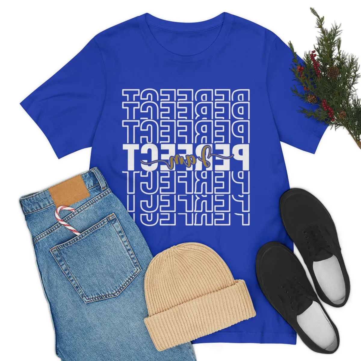 Affirmation Feminist Pro Choice T-Shirt Unisex Size, I am Perfect Shava