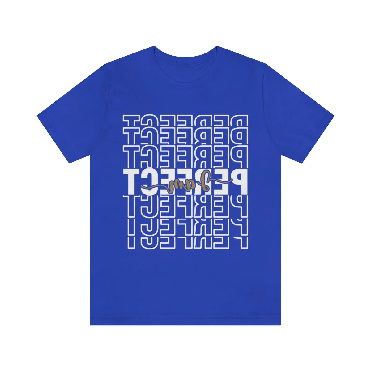 Affirmation Feminist Pro Choice T-Shirt Unisex Size, I am Perfect Shava