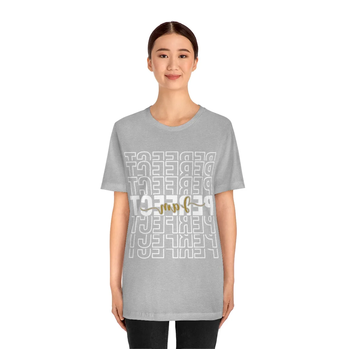 Affirmation Feminist Pro Choice T-Shirt Unisex Size, I am Perfect Shava