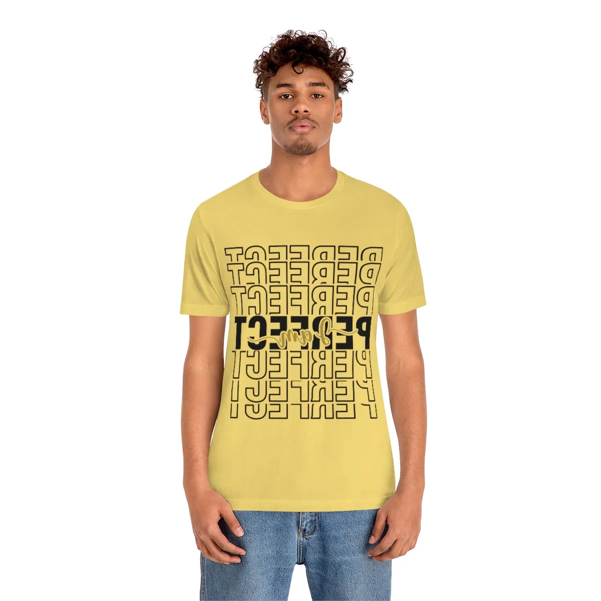 Affirmation Feminist Pro Choice T-Shirt Unisex Size, I am Perfect Shava