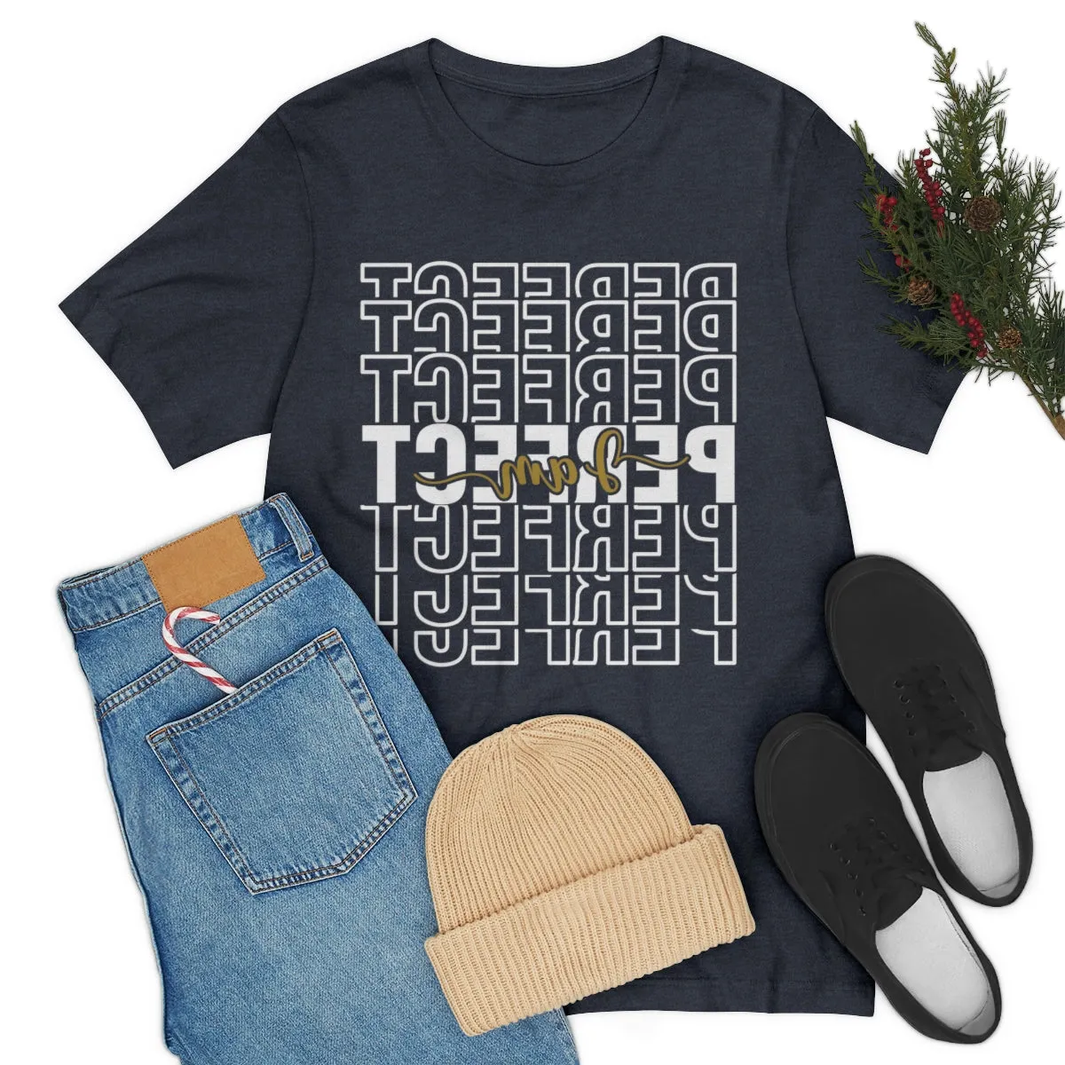 Affirmation Feminist Pro Choice T-Shirt Unisex Size, I am Perfect Shava