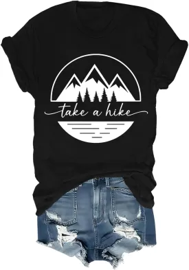 Take A Hike T Shirt Women Men Adventure Mountain Graphic Tees Funny Camping Hiking Shirt